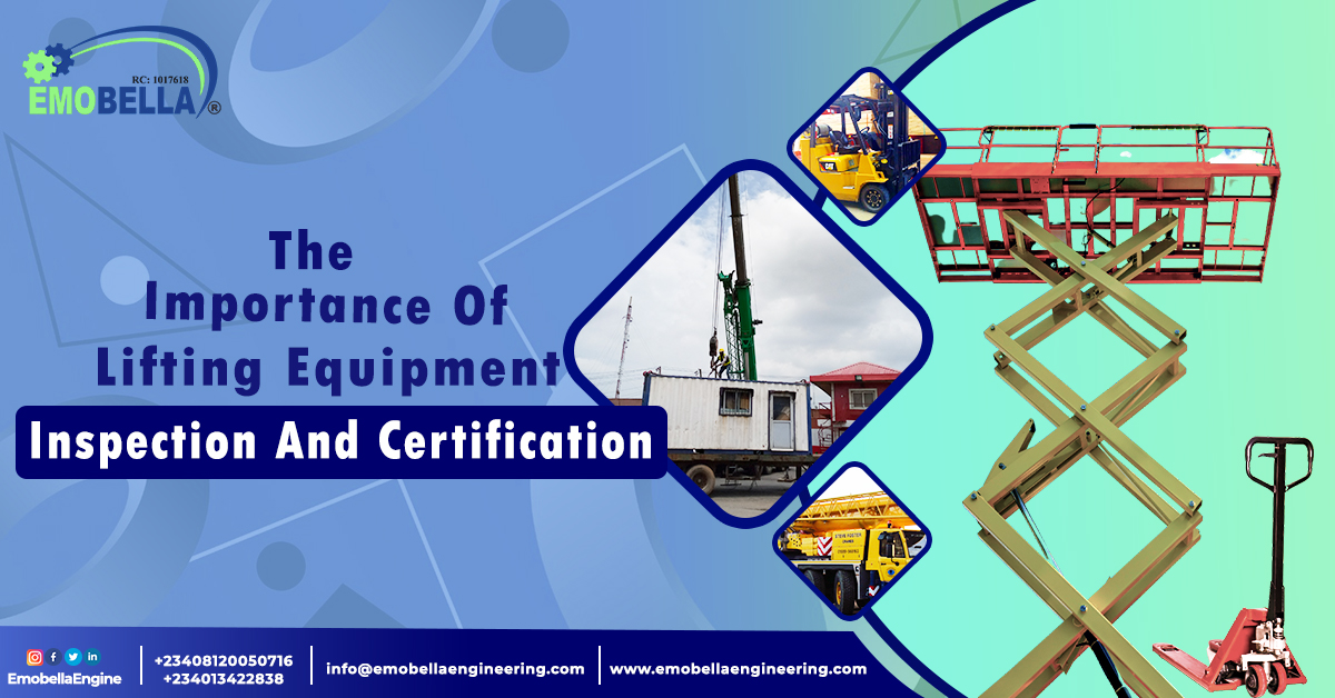 The Importance of lifting equipment inspection and certification